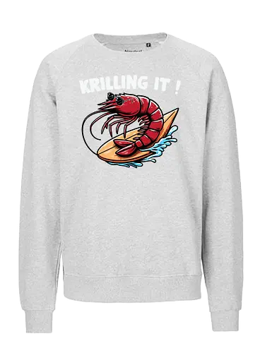Krillin It - shrimp, surfing, wave, cartoon, humor, pun, ocean, playful, vibrant, text - Fairtrade Sweatshirt