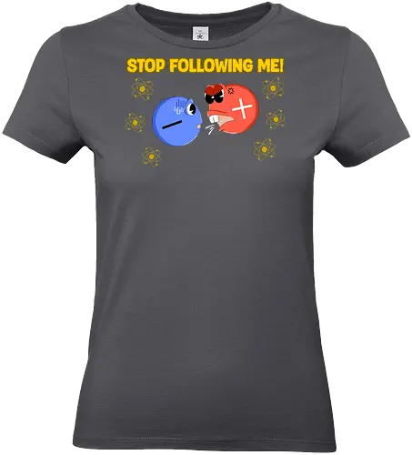 Subatomic Misunderstandings (Subatomare Missverständnisse) - Wissenschaft, Physik, Chemie, Proton, Elektron, Atom, Quantenphysik, Nerd, witzig, Humor, Schuldesign, Lehrer, Studenten, Periodensystem, Retro, Meme, Sarkasmus, Geek, lustig, Cartoon, kawaii - Standard T-Shirt (Women)