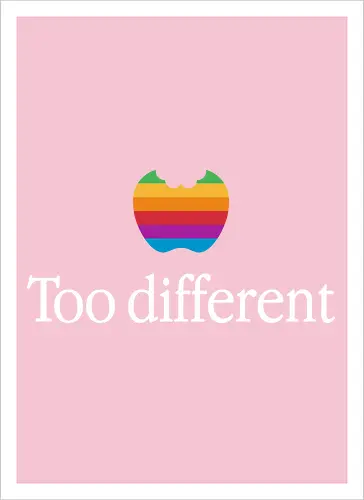 Too Different!
