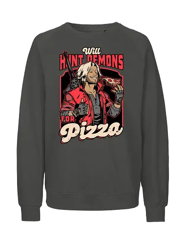 Devil Hunter Game Pizza - Devil, Cry, Demon, Dante, Video Games, Video Game, Games, Game, Hack And Slash, Rpg, Fantasy, Adventure, Sword, Pizza, Food, Fast Food, Demons - Fairtrade Sweatshirt