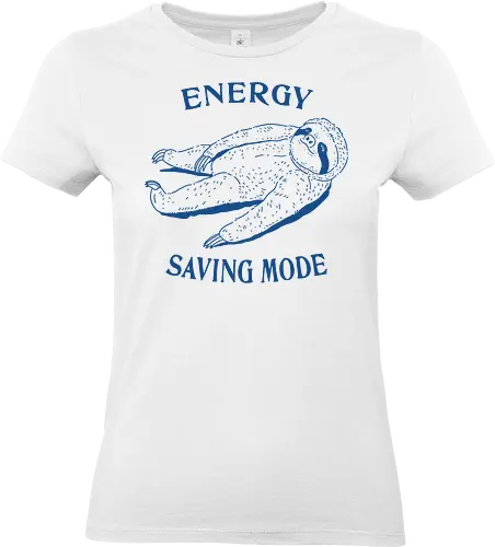 Energy Saving Mode - energy saving mode, energy saving, im not lazy, sloth, fun, funny, meme, sarcastic, sarcasm, minimalist, lazy - Standard T-Shirt (Women)