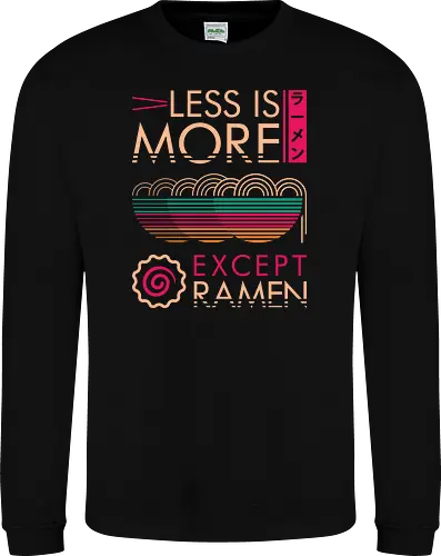 Less is More Except Ramen