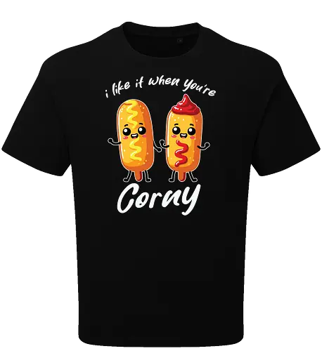 I like it when you're corny
