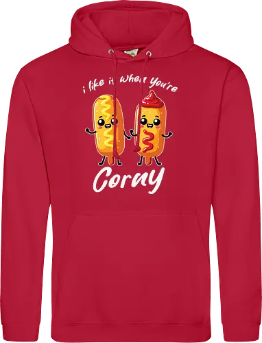 I like it when you're corny