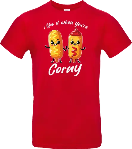 I like it when you're corny