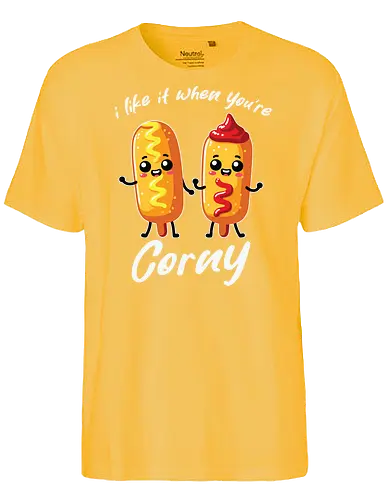 I like it when you're corny - corndogs, cartoon, cute, food, humor, ketchup, mustard, funny, playful, characters - Fairtrade T-Shirt