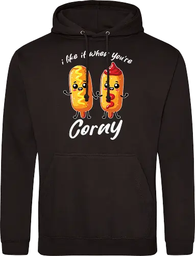 I like it when you're corny