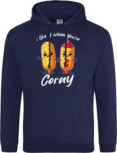 I like it when you're corny
