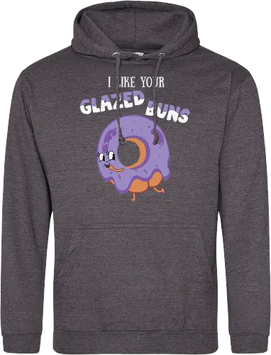 I Like Your Glazed Buns