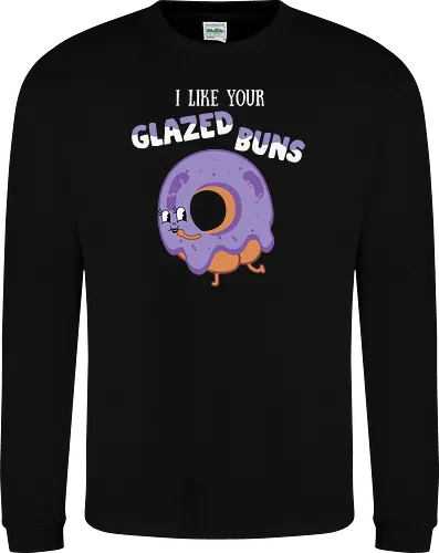 I Like Your Glazed Buns