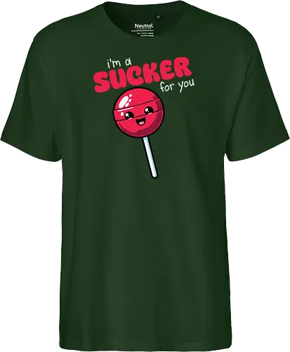I'm a sucker for you