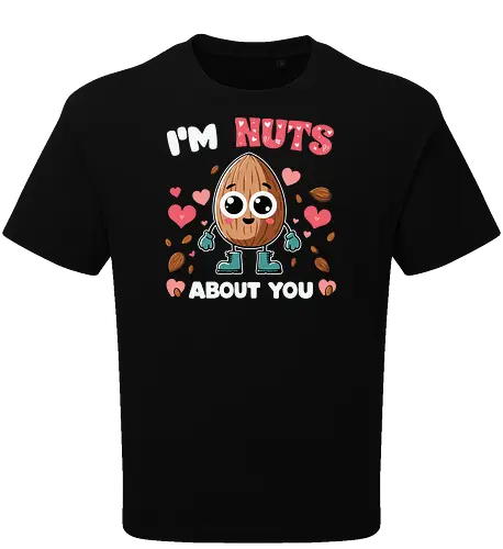 I'm nuts about you