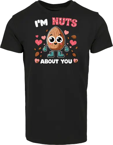 I'm nuts about you