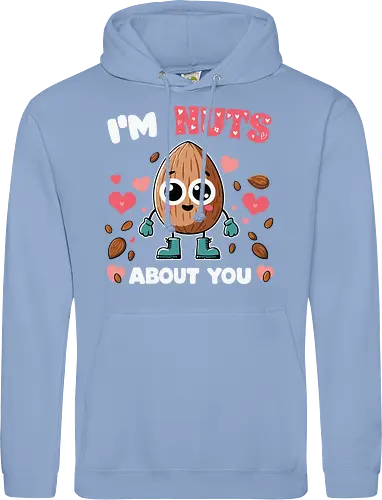 I'm nuts about you