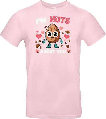 I'm nuts about you