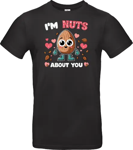 I'm nuts about you