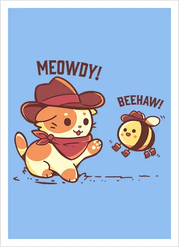 Meowdy and Beehaw