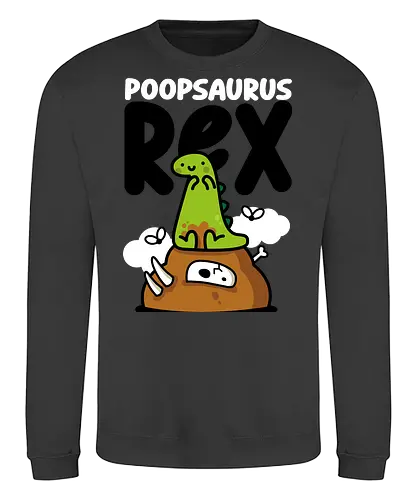 Poopsaurus Rex - dinosaur, jurassic, cute, kawaii, poop - Sweatshirt