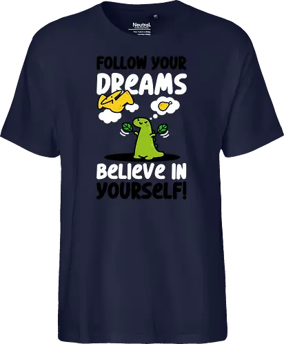 Follow Your Dreams