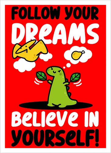 Follow Your Dreams