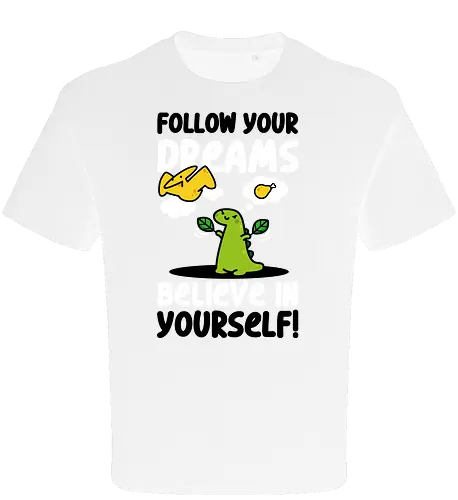 Follow Your Dreams