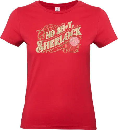 Book Detective Quote - Sherlock, Sherlock Holmes, Detective, Book, Bookworm, Crime, True Crime, Literature, Classic, Vintage, Retro, Old, Books, Investigation, Investigate, Noir, Police, Quote, Movie Quote, Lettering, Victorian - Standard T-Shirt (Women)