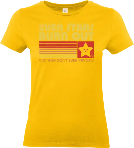 Burnout Star Vintage - Sarcasm, sarcastic, 80s, 90s, lettering, grunge, vintage, retro, quote, fun, funny, cool, star, bill, bills, tired, satire, burned out, burnout - Standard T-Shirt (Women)