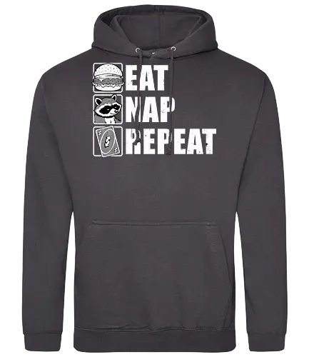Eat Nap Repeat - Eat, Eating, Food, Fast Food, Fast-food, Street Food, Repeat, Nap, Napping, Nappy, Sleepy, Sleep, Sleeping, Meme, Internet, Pets, Pet, Comfy, Raccoon, Burger, Cheeseburger, Card Game, Pizza - Standard Hoodie
