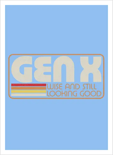 Gen X Vintage Quote