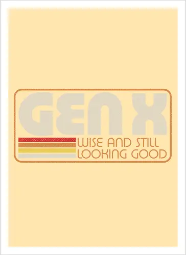 Gen X Vintage Quote