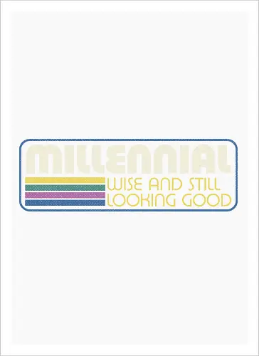 Millennial X Vintage Quote