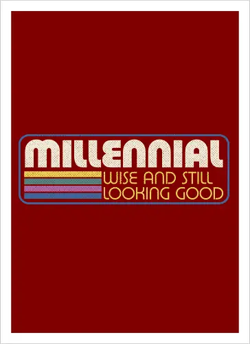 Millennial X Vintage Quote