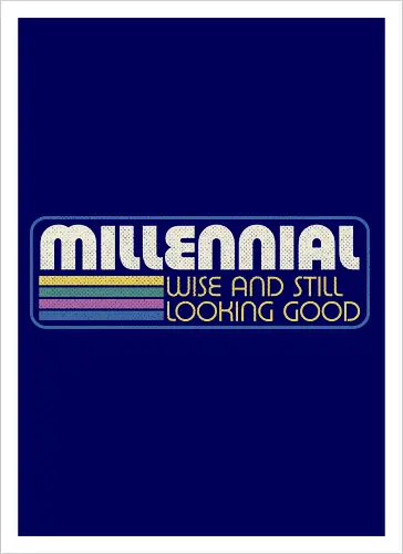 Millennial X Vintage Quote