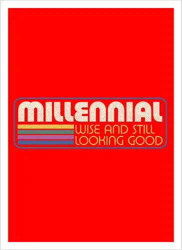 Millennial X Vintage Quote