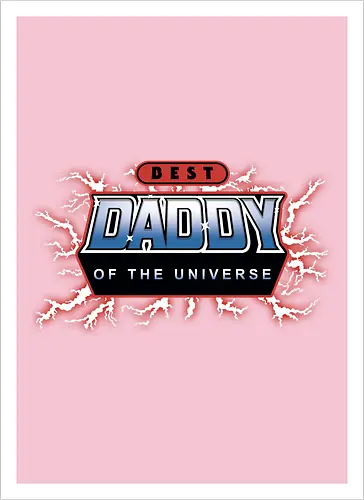 Best Daddy of the Universe