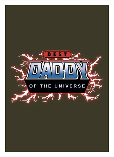 Best Daddy of the Universe