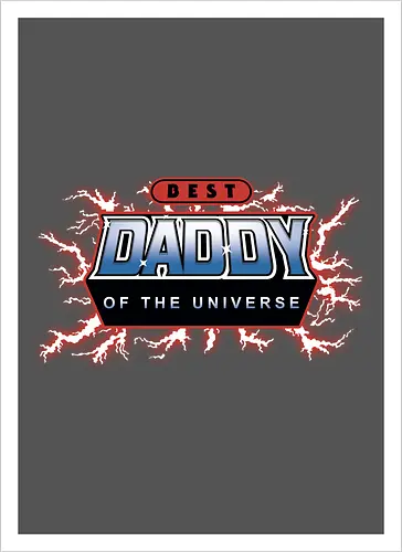 Best Daddy of the Universe