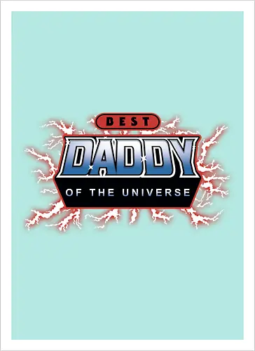 Best Daddy of the Universe