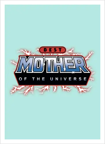 Best Mother of the Universe