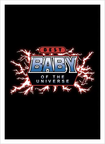 Best Baby of the Universe