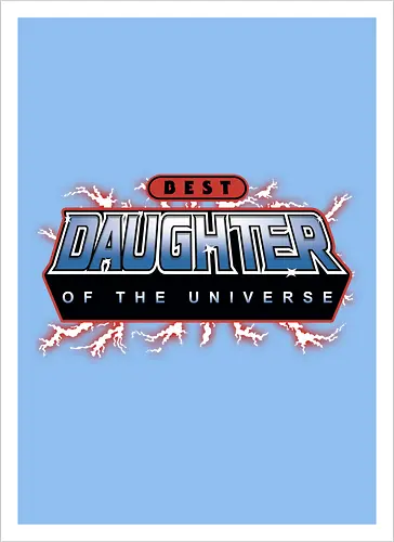 Best Daughter of the Universe