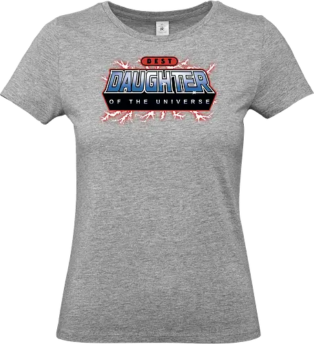 Best Daughter of the Universe - fathers day, dad, daddy, mothers day, mommy, gifts for daughter, 80s, christmas, christmas gifts, he man, heman, masters of the universe, nostalgia - Standard T-Shirt (Women)