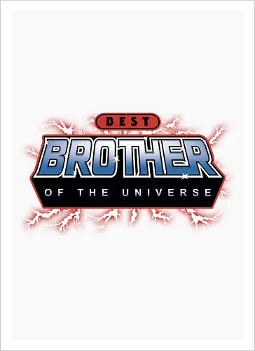 Best Brother of the Universe