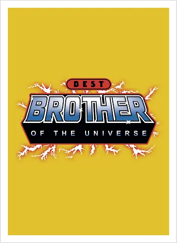 Best Brother of the Universe