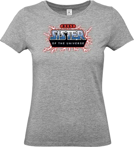Best Sister of the Universe - fathers day, dad, daddy, mothers day, mommy, gifts for sister, 80s, christmas, christmas gifts, he man, heman, masters of the universe, nostalgia - Standard T-Shirt (Women)