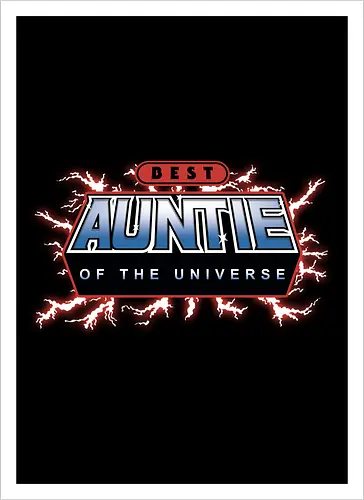 Best Auntie of the Universe