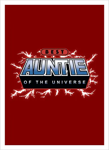 Best Auntie of the Universe