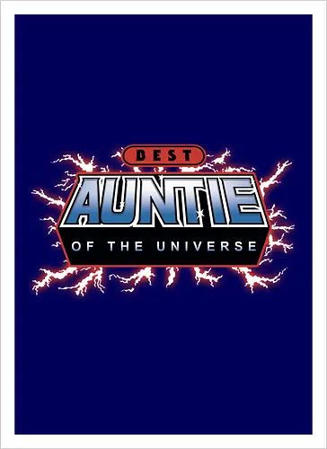 Best Auntie of the Universe