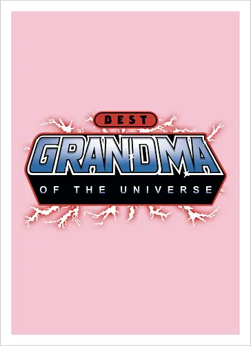 Best Grandma of the Universe