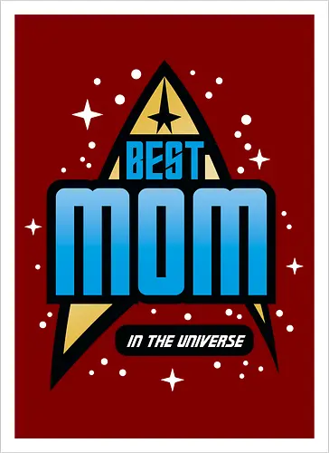 Best Trekkie Mom